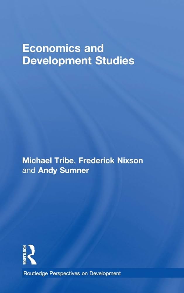Cover ECONOMICS AND DEVELOPMENT STUDIES / MICHAEL TRIBE