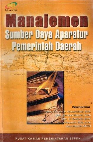 Cover MANAJEMEN SUMBER DAYA APARATUR PEMERINTAHAN DAERAH / SADU WASISTIONO