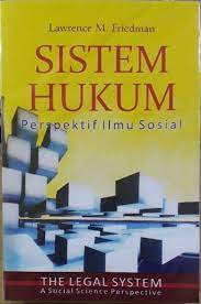 Cover SISTEM HUKUM :  perspektif ilmu sosial / LAWRENCE M. FRIEDMAN