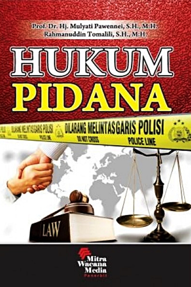 Cover HUKUM PIDANA / MULYATI PAWENNEI
