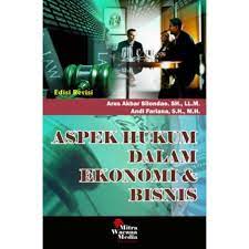 Cover ASPEK HUKUM DALAM EKONOMI & BISNIS / ARUS AKBAR SILONDAE
