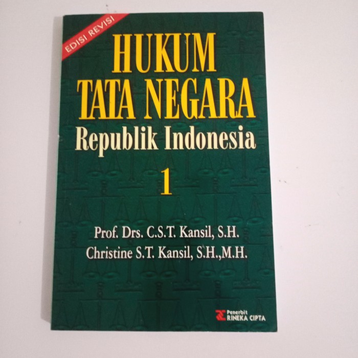 Cover HUKUM TATA NEGARA REPUBLIK INDONESIA 1 / PROF. DRS. C.S.T. Kansil, S.H.