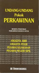 Cover UNDANG-UNDANG POKOK PERKAWINAN :  BESERTA PERATURAN PERKAWINAN KHUSUS UNTUK ANGGOTA ABRI, POLRI.... / INDONESIA