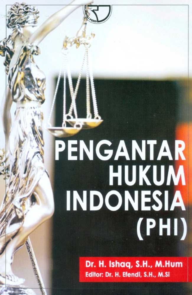 Cover PENGANTAR HUKUM INDONESIA (PHI) / ISHAQ