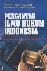 Cover PENGANTAR ILMU HUKUM INDONESIA / Prof. Drs. C.S.T. KANSIL, S.H.
