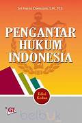Cover PENGANTAR HUKUM INDONESIA / SRI HARINI DWIYATMI, S.H.,M.S