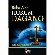 Cover BUKU AJAR HUKUM DAGANG / Hj. MASRI SANUSI S.H.M.H