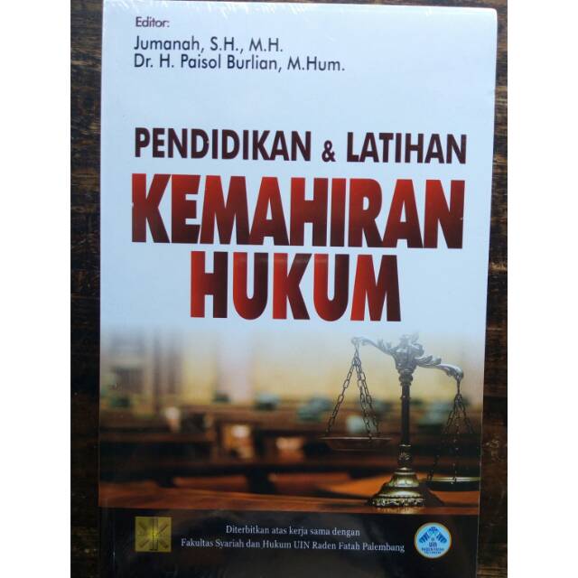 Cover PENDIDIKAN & LATIHAN KEMAHIRAN HUKUM / PROF. DR. ROMLI SA., M.AG.