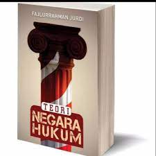 Cover TEORI NEGARA HUKUM / FAJLURRAHMAN JURDI