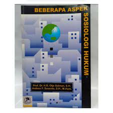 Cover BEBERAPA ASPEK SOSIOLOGI HUKUM / PROF. DR. OTJE SALMAN, S. H.