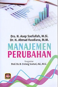 Cover MANAJEMEN PERUBAHAN / ASEP Saefullah