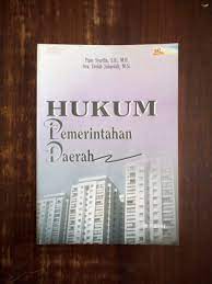 Cover HUKUM PEMERINTAHAN DAERAH / PIPIN SYARIFIN, S.H., M.H.