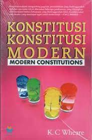 Cover KONSTITUSI KONSTITUSI MODERN :  MODERN CONSTITUTIONS / K. C WHEARE