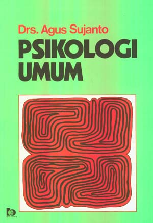 Cover PSIKOLOGI UMUM / Drs. AGUS SUJANTO