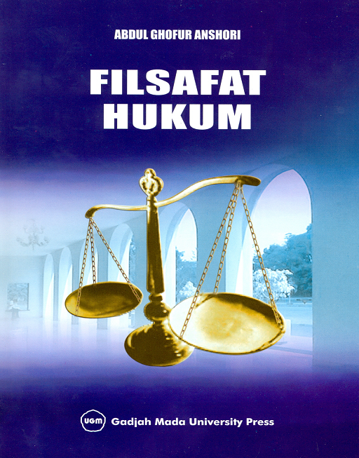 Cover FILSAFAT HUKUM :  SEJARAH, ALIRAN DAN PEMAKNAAN / ABDUL GHOFUR ANSHORI