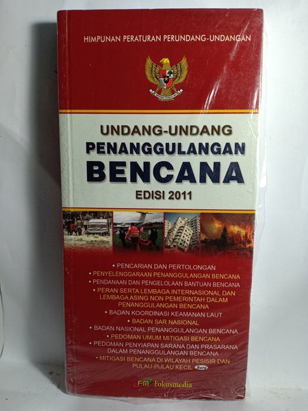 Cover UNDANG -  UNDANG PENANGGULANGAN BENCANA / INDONESIA