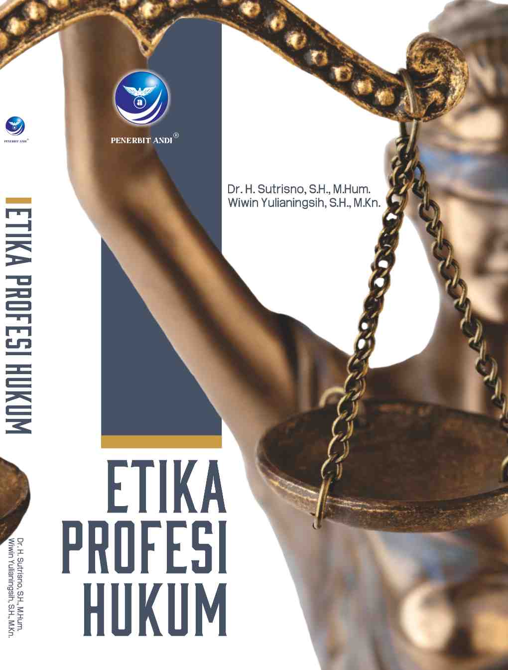 Cover ETIKA PROFESI HUKUM / Dr. H. Sutrisno, S.H., M.Hum