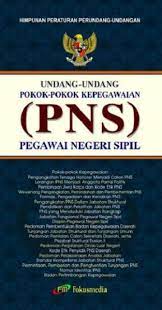 Cover UNDANG-UNDANG POKOK-POKOK KEPEGAWAIAN (PNS) PEGAWAI NEGERI SIPIL / INDONESIA