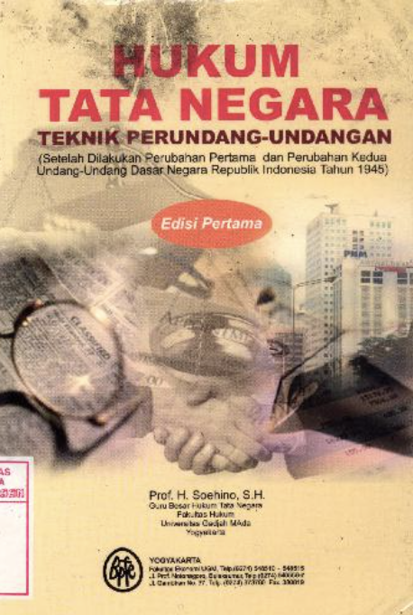 Cover HUKUM TATA NEGARA :  Teknik Perundang-Undangan / PROF. H. SOEHINO, S.H.