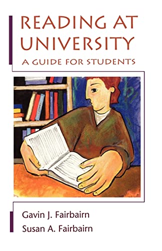 Cover READING AT UNIVERSITY A GUIDE FOR STUDENTS :  Tuntunan Bagi Mahasiswa Untuk Merah Prestasi / GAVIN J. FAIRBARN