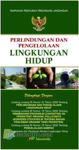 Cover PERLINDUNGAN DAN PENGELOLAAN LINGKUNGAN HIDUP / INDONESIA
