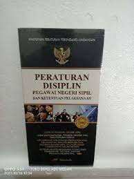 Cover PERATURAN DISIPLIN :  PEGAWAI NEGERI SIPIL DAN KETENTUAN PELAKSANAAN / INDONESIA