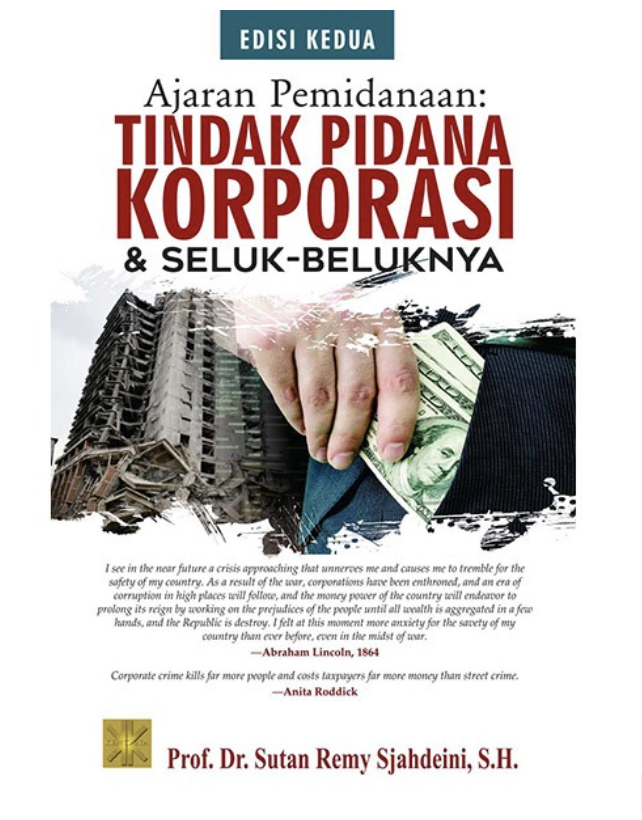 Cover TINDAK PIDANA KORPORASI & SELUK BELUK NYA / HProf.Dr.SUTAN REMY SJAHDEINI,S.
