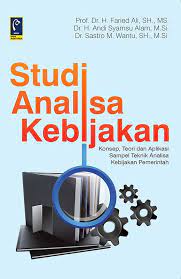 Cover STUDI ANALISA KEBIJAKAN / H.FARIED ALI