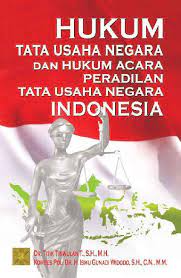 Cover HUKUM TATA USAHA NEGARA DAN HUKUM ACARA PERADILAN TATA USAHA NEGARA INDONESIA / TITIK TRIWULAN