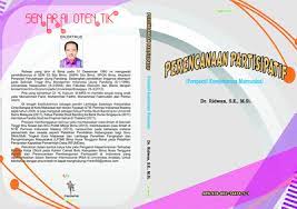 Cover PERENCANAAN PARTISIPATIF :  PERSPEKTIF KESEJAHTERAAN MASYARAKAT / RIDWAN