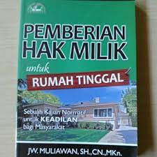 Cover PEMBERIAN HAK MILIK UNTUK RUMAH TINGGAL / MULIAWAN