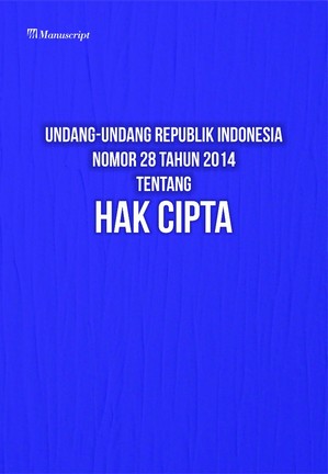 Cover UNDANG-UNDANG REPUBLIK INDONESIA NOMOR 28 TAHUN 2014 TENTANG HAK CIPTA / INDONESIA