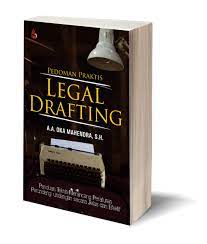 Cover PEDOMAN PRAKTIS LEGAL DRAFTING :  PANDUAN PRAKTIS MERACANG PERATURAN PERUNDANG-UNDANGAN SECARA JELAS DAN EFEKTIF / OKA