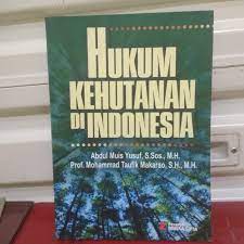 Cover HUKUM KEHUTANAN DI INDONESIA / ABDUL MUIS YUSUF