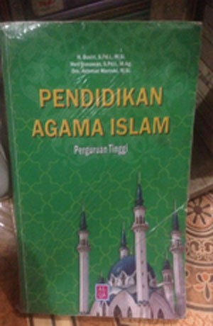 Cover PENDIDIKAN AGAMA ISLAM :  Perguruan Tinggi / H. BUSIRI.S.Pd.I.M.Si