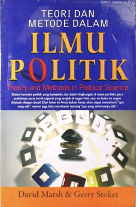 Cover TEORI DAN METODE DALAM ILMU POLITIK :  Theory dan Methods in Political Sciense / DAVID MARSH