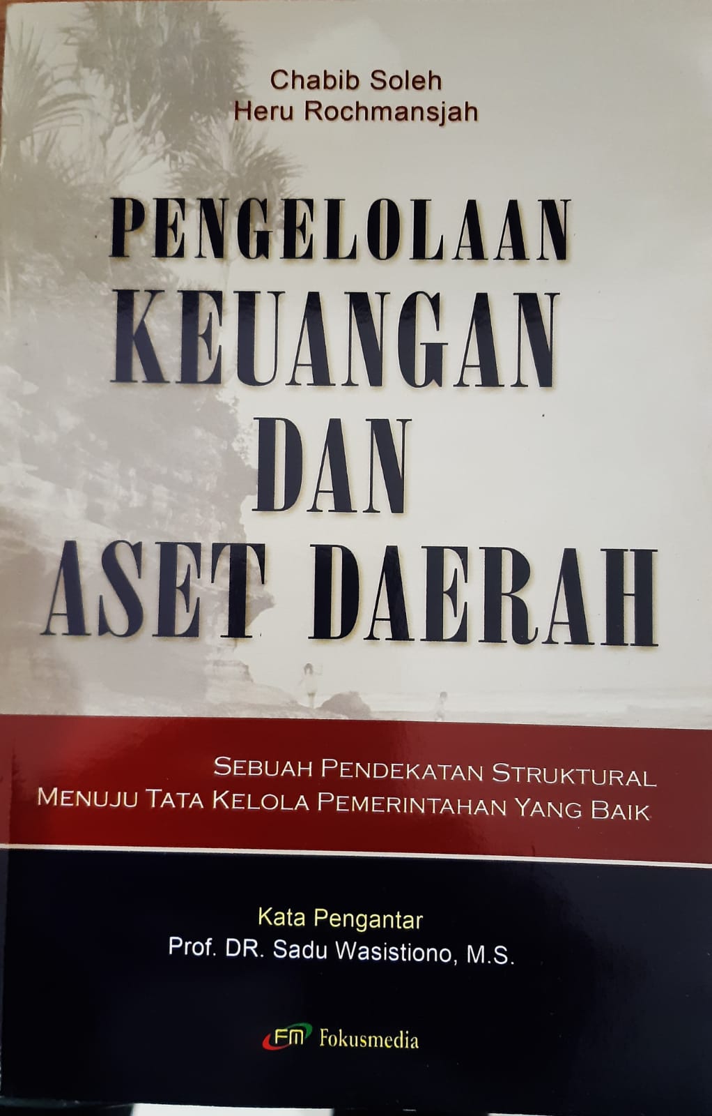 Cover Pengelolaan Keuangan dan Aset daerah / Chabib Soleh - Heru Rochmansyah