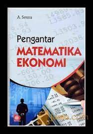 Cover PENGANTAR MATEMATIKA EKONOMI / SESSU