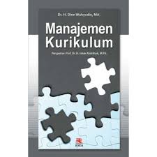 Cover MANAJEMEN KURIKULUM / DINN WAHYUDIN
