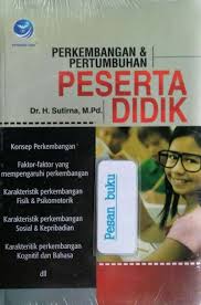 Cover PERKEMBANGAN & PERTUMBUHAN PESERTA DIDIK / DR. H. SUTIRNA, M.Pd