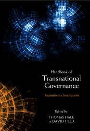 Cover HANDBOOK OF TRANSNATIONAL GOVERNANCE  INSTITUTIONS AND INNOVATIONS / THOMAS HALE