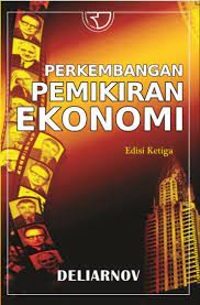Cover PERKEMBANGAN PEMIKIRAN EKONOMI / DELIARNOV