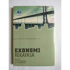 Cover EKONOMI REKAYASA / Ir. DONNY M. MANGITUNG, M.Sc., Ph.D.