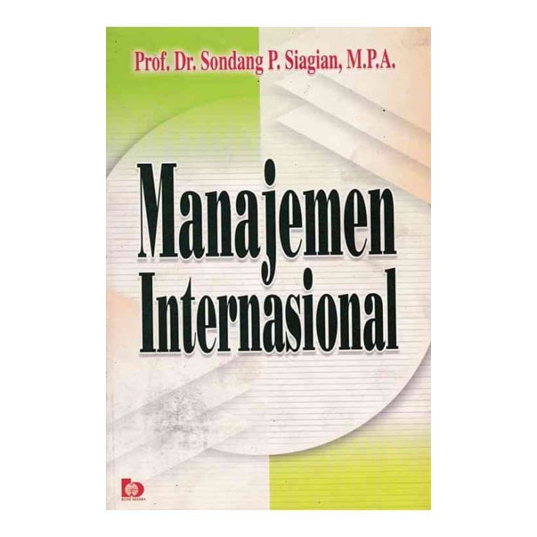 Cover MANAJEMEN INTERNASIONAL / Prof.Dr. SONDANG P.SIAGIAN, M.P.A