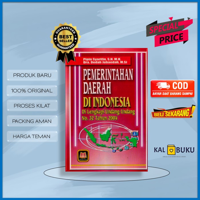 Cover PEMERINTAHAN DAERAH DI INDONESIA :  Dilengkapi Undang-undang No. 32 tahun 2004 / PIPIN SYARIFIN, S.H. M.H